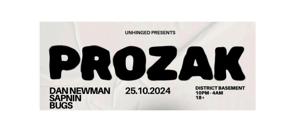 Screenshot 2024-10-22 at 12-41-34 Unhinged Presents PROZAK tickets on Friday 25 Oct District Cardiff FIXR