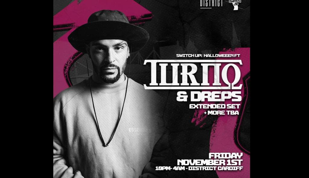 Screenshot 2024-10-22 at 12-50-26 Switch Up Halloween ft TURNO & DREPS (Extended Set) tickets on Friday 1 Nov District Cardiff FIXR