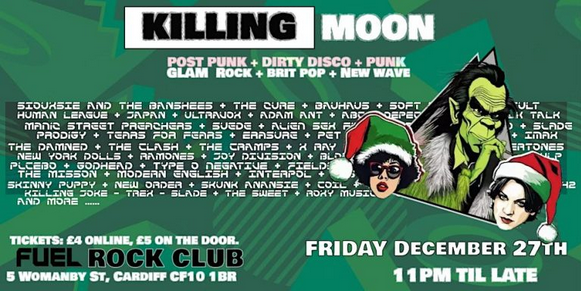 Screenshot 2024-12-01 at 15-21-24 FRIDAY 27TH DECEMBER __ KILLING MOON ALT CLUB NIGHT Fuel Rock Club - Cardiff