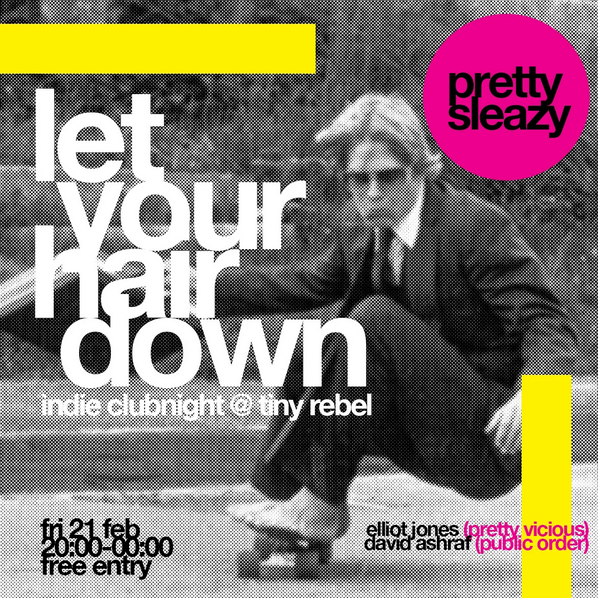 Screenshot 2025-02-13 at 12-14-34 Tiny Rebel Bar CDF On Friday 21st of February we'll be launching a new indie clubnight 'Pretty Sleazy' with DJs Elliot & David of @prettyviciousuk &... Instagram