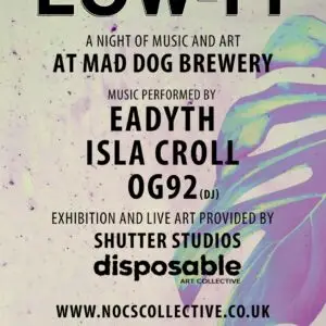 Nocs Presents: Low-Fi